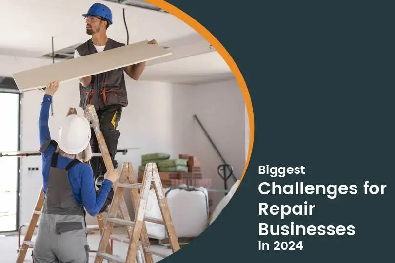 Biggest Challenges for Repair Businesses in 2025