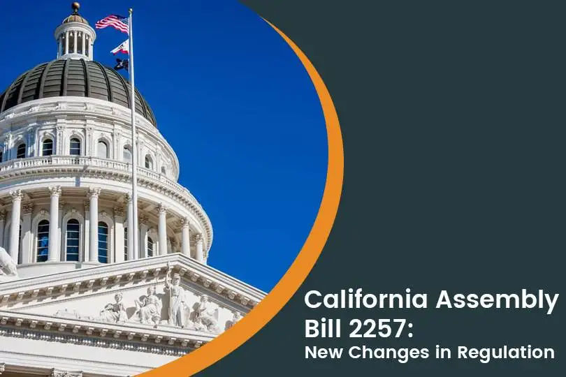 What is California Assembly Bill 2257: Everything You Need to Know