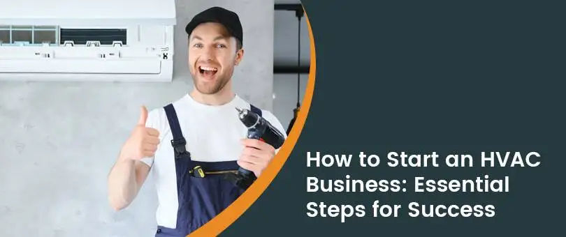 How to Start & Grow a Profitable HVAC Business in 2025