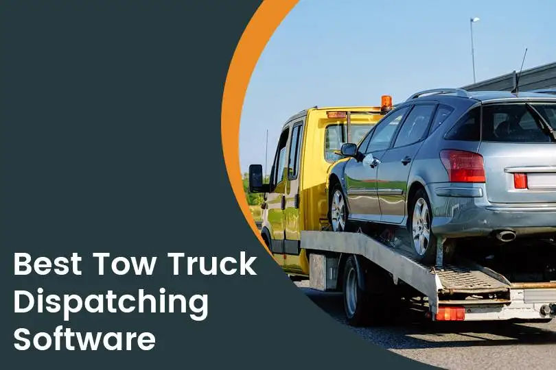 Top 10 Tow Truck Dispatching Software in 2025