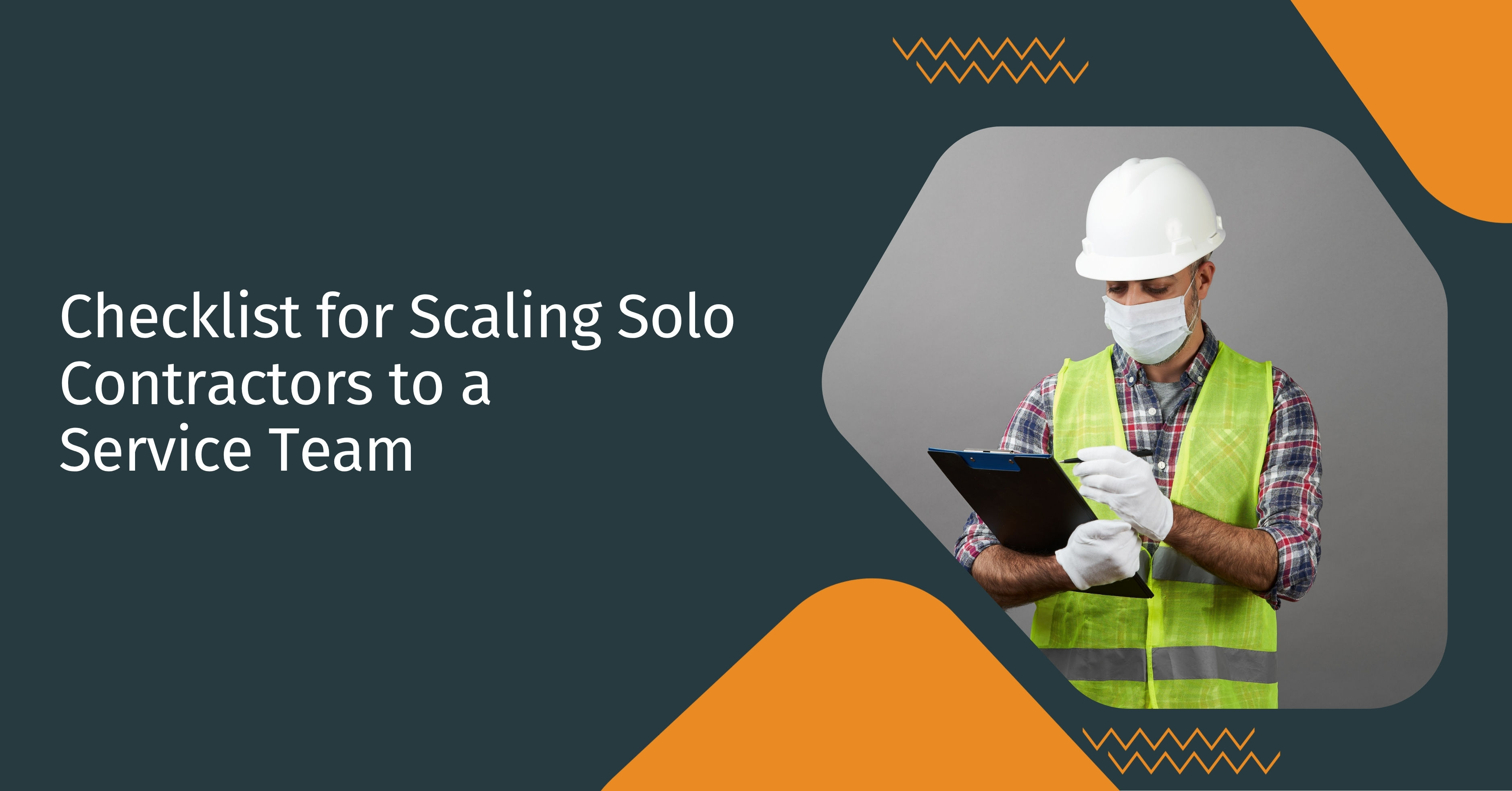 Scaling from Solo Contractor to Service Team: The Admin Checklist Most Tradespeople Miss