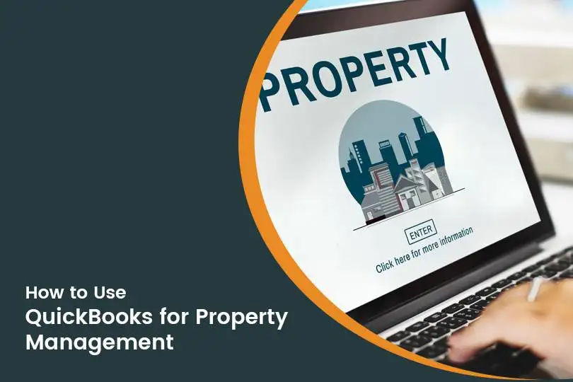 How to Use QuickBooks for Property Management