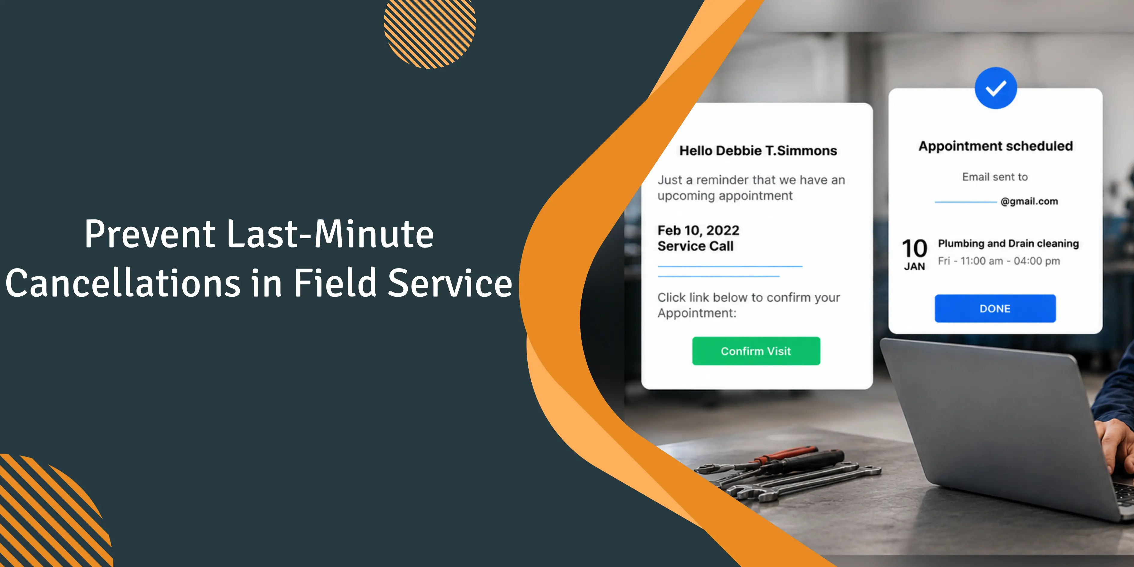 How to Prevent Last-Minute Cancellations in Field Service