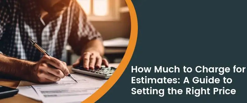 Should You Offer Free Estimates to Your Customers?