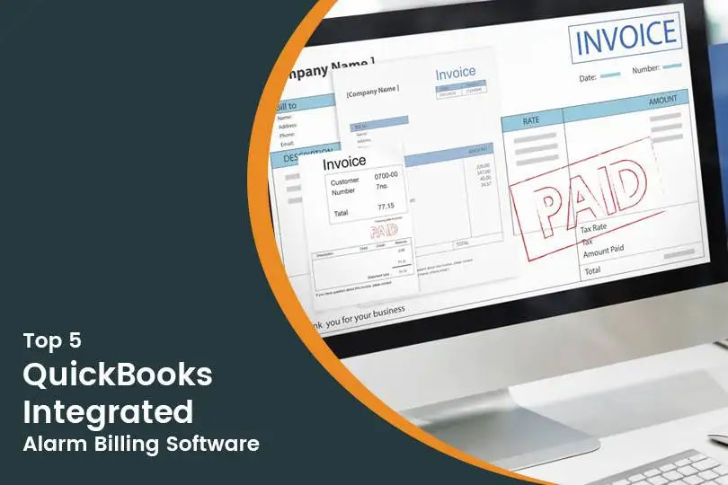 Top 5 QuickBooks Integrated Alarm Billing Software in 2025: Review & Pricing