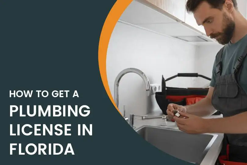 How to Get A Plumbing License in Florida