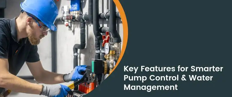 Top Features to Seek in a Pump Controller for Efficient Water Resource Management