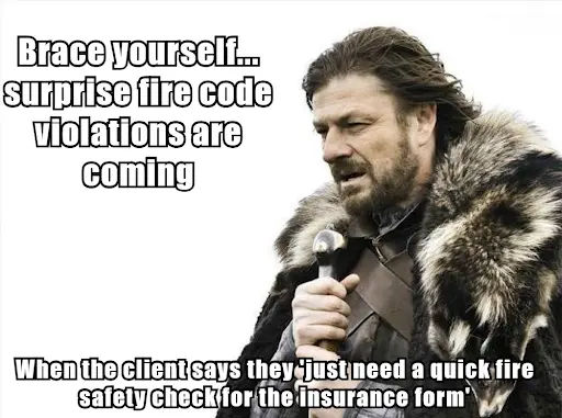 Brace Yourself: Fire Violations Are Coming