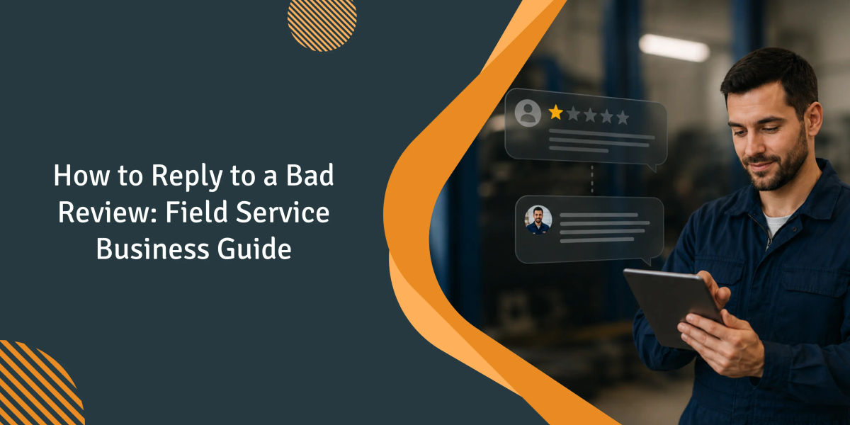 Responding to Bad Reviews: A Field-Service Playbook for HVAC, Plumbing, and Trade Shops