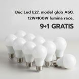 Bec Led E27, model glob A60, 12W=100W lumina rece, 9+1 GRATIS