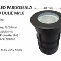 SPOT LED PARDOSEALA CU DULIE MR16