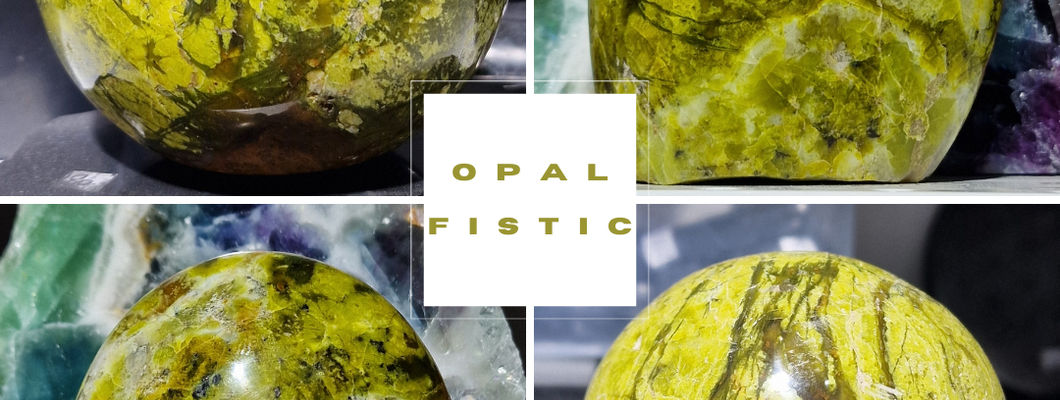 Opal Fistic
