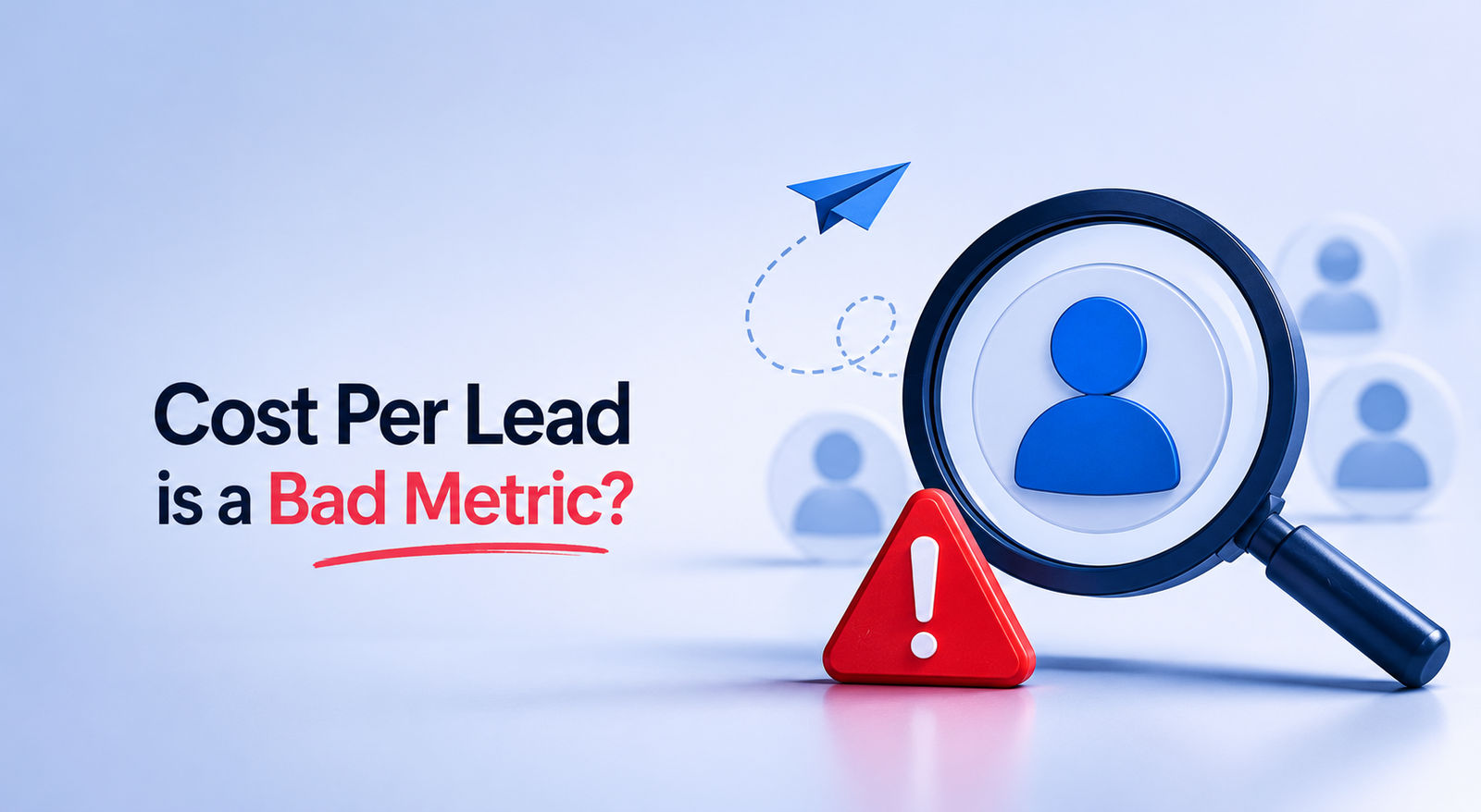 Why Cost Per Lead Is Lying to You (And Killing Your Service Business)