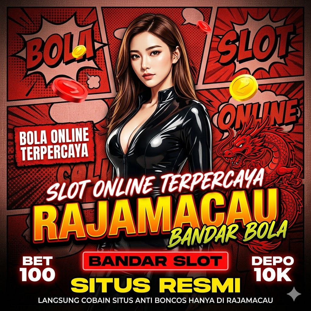 RAJAMACAU Situs Slot Online Dan Bandar Bola Terpercaya