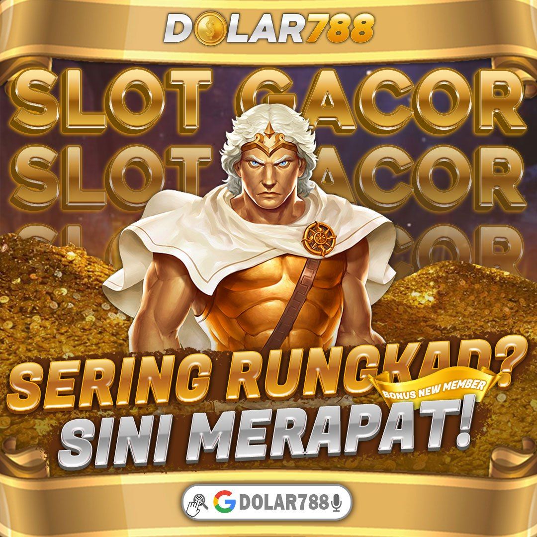 DOLAR788 Situs Slot Gacor Hari ini Slot88 Pengalaman Slot Online Gampang Menang Hari Ini