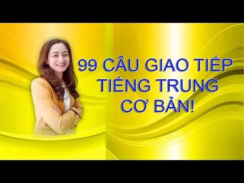 Giao tiếp cơ bản tiếng Trung - Bí quyết thành công trong việc học ngôn ngữ 2 Giao tiếp cơ bản tiếng Trung - Bí quyết thành công trong việc học ngôn ngữ
