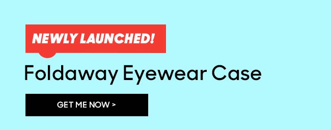 Foldaway Eyewear Cases!