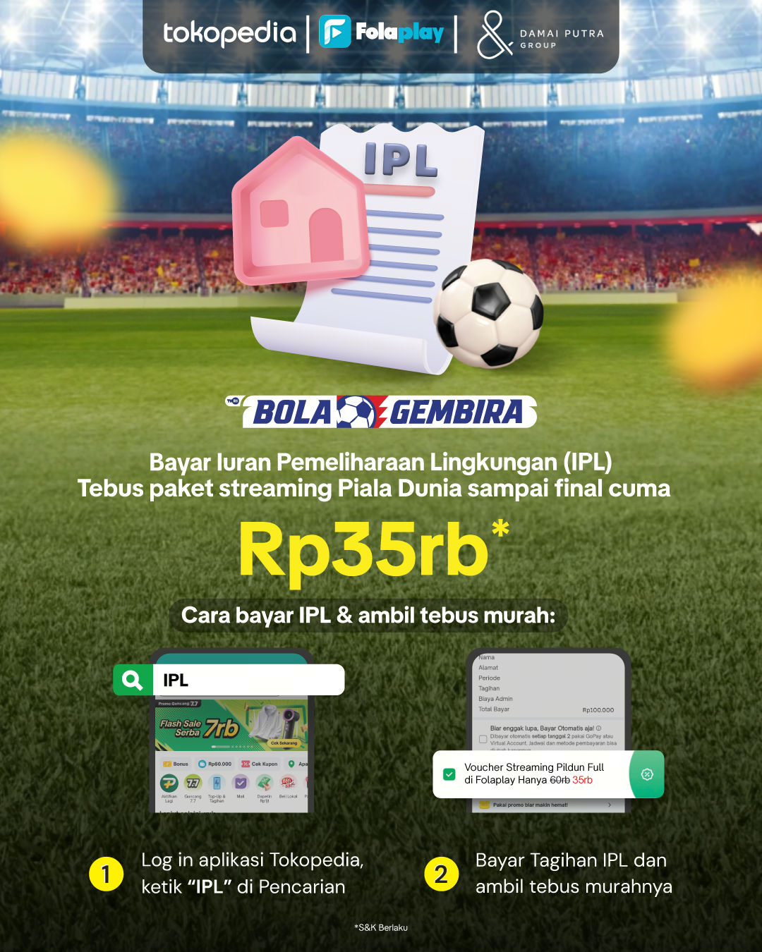 Bayar IPL di Tokopedia, Tebus Streaming Piala Dunia 2026 Cuma Rp35.000! - Damai Putra Group