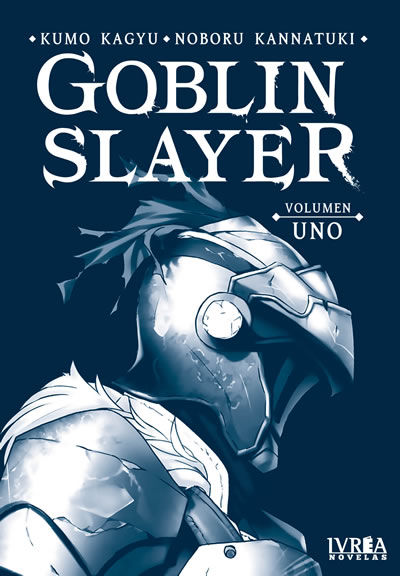 GOBLIN SLAYER (NOVELA) VOLUMEN 01