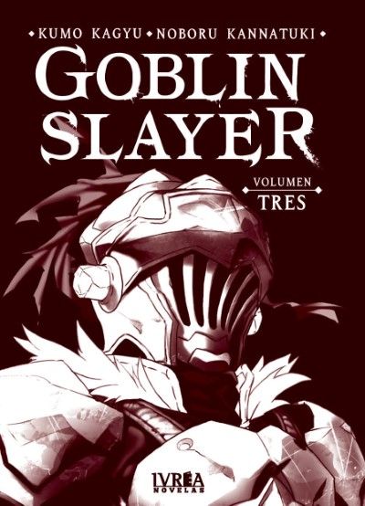 GOBLIN SLAYER (NOVELA) VOLUMEN 03