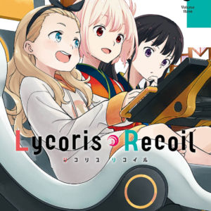 LYCORIS RECOIL - SERIE REGULAR N.3