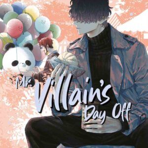 MR.VILLAIN´S DAY OFF N.6