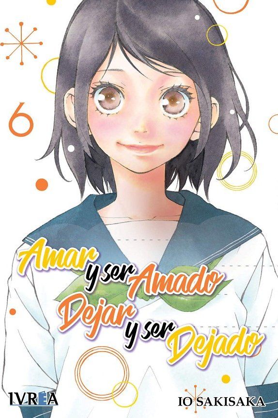 AMAR Y SER AMADO, DEJAR Y SER DEJADO 06