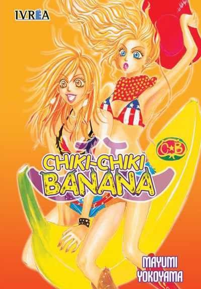 CHIKI CHIKI BANANA (TOMO UNICO)