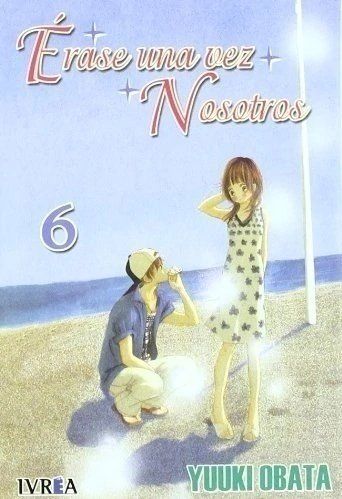 ERASE UNA VEZ NOSOTROS 06