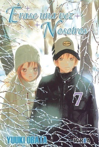 ERASE UNA VEZ NOSOTROS 07