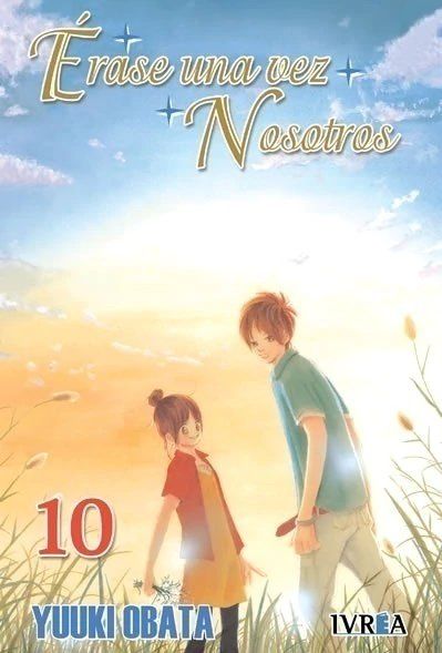 ERASE UNA VEZ NOSOTROS 10
