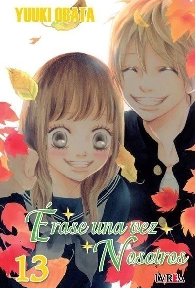 ERASE UNA VEZ NOSOTROS 13