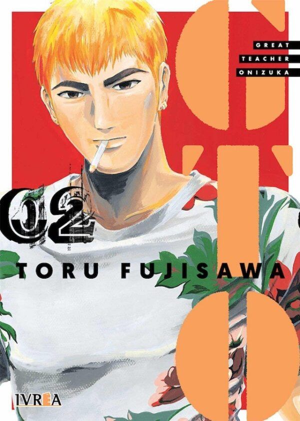 GTO (GREAT TEACHER ONIZUKA) 02
