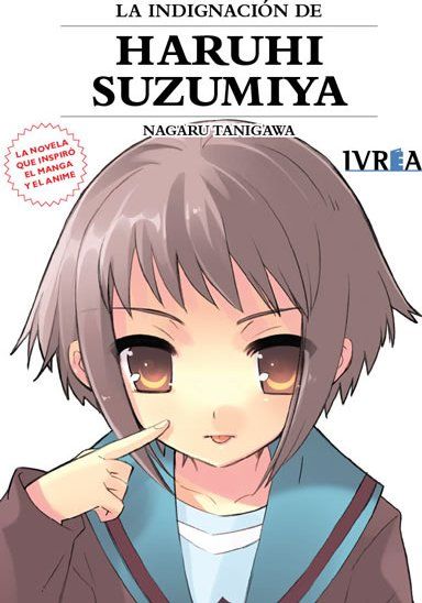 LA INDIGNACION DE HARUHI SUZUMIYA (NOVELA)