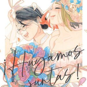 ¡HUYAMOS JUNTAS! 3