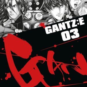 GANTZ:E 03