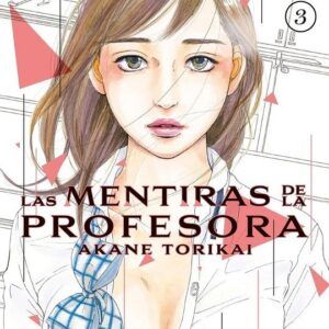 LAS MENTIRAS DE LA PROFESORA 03