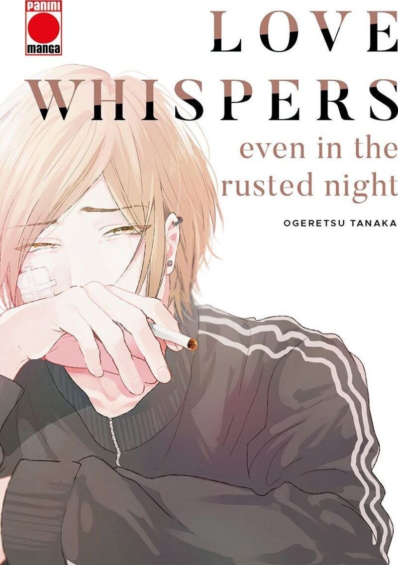 LOVE WHISPERS EVEN IN THE RUSTED NIGHT