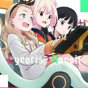LYCORIS RECOIL 03