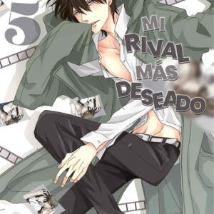 MI RIVAL MÁS DESEADO 05
