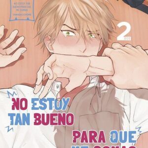 NO ESTOY TAN BUENO PARA QUE ME COMAS 02