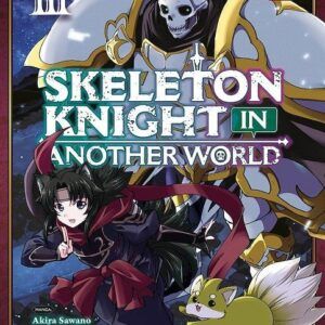 SKELETON KNIGHT IN ANOTHER WORLD 03