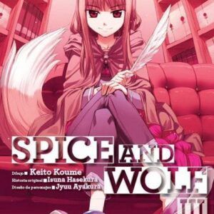SPICE AND WOLF 03