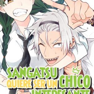 SANGATSU QUIERE SER UN CHICO INTERESANTE 03
