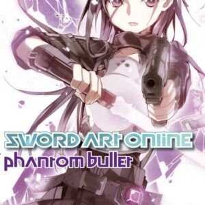 SWORD ART ONLINE 05 PHANTOM BULLET 01
