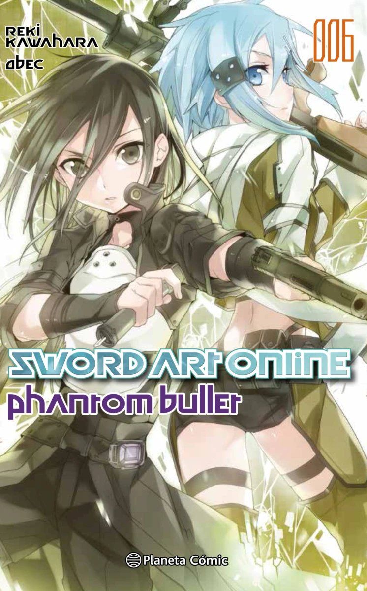 SWORD ART ONLINE 06 PHANTOM BULLET 02