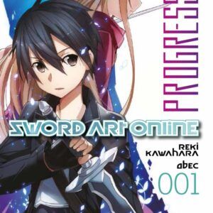 SWORD ART ONLINE PROGRESSIVE 01 (NOVELA)