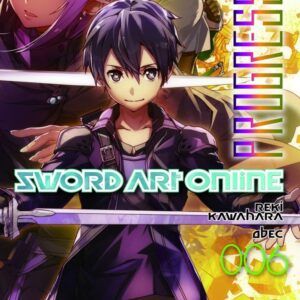SWORD ART ONLINE PROGRESSIVE 06 (NOVELA)