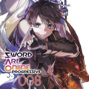 SWORD ART ONLINE PROGRESSIVE 08 (NOVELA)