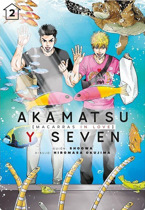AKAMATSU Y SEVEN: MACARRAS IN LOVE 2